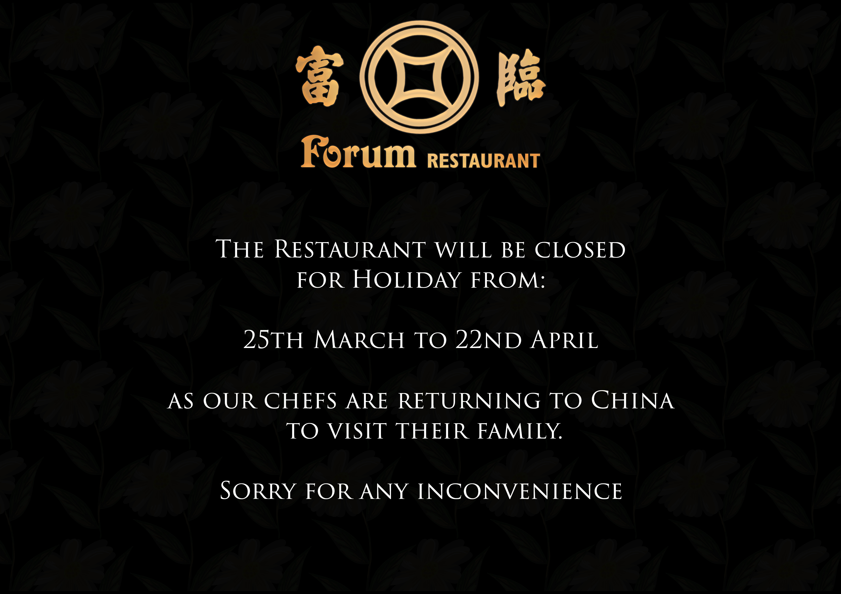 Closed for Holiday The Forum Restaurant Congleton